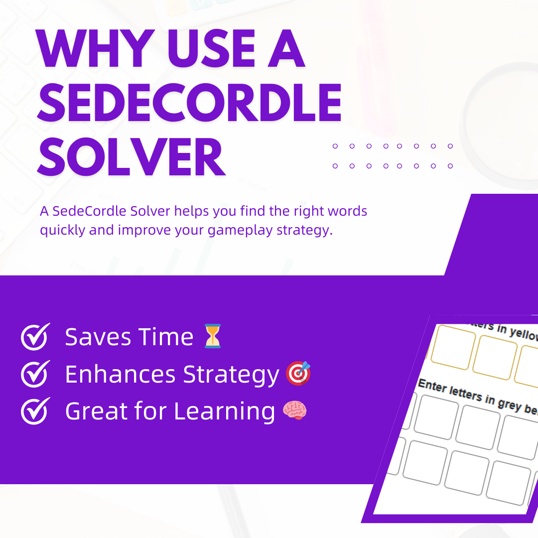 Why Use a SedeCordle Solver?